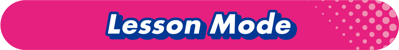 Lesson Mode
